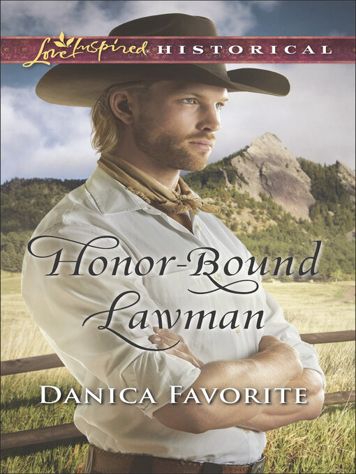 Title details for Honor-Bound Lawman by Danica Favorite - Wait list